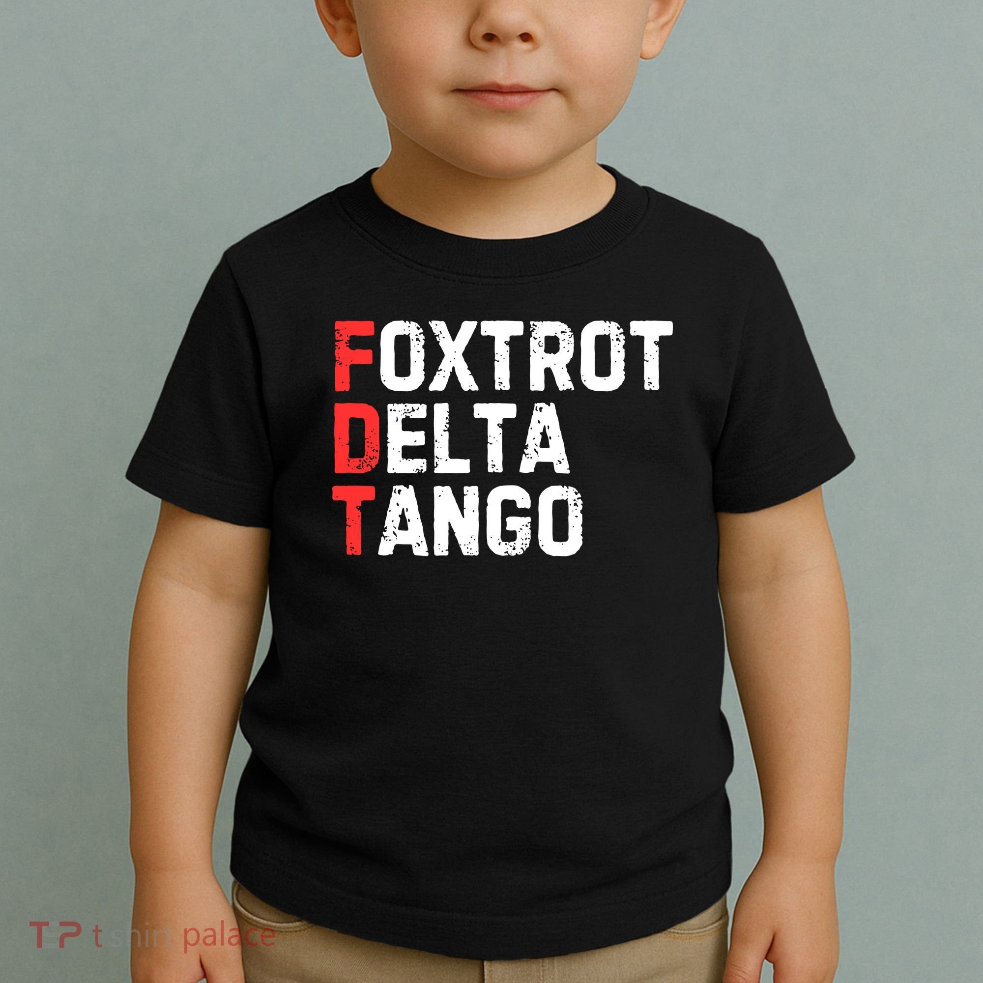 Foxtrot Delta Tango Toddler T-Shirt