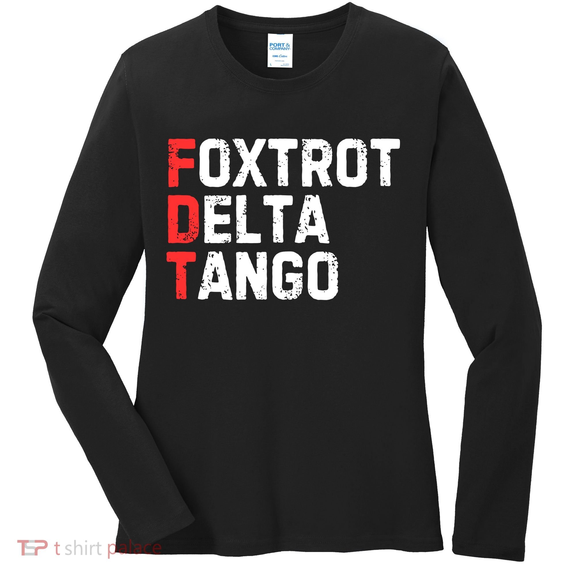 Foxtrot Delta Tango Women's Long Sleeve Shirt