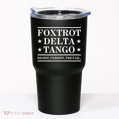 Foxtrot Delta Tango Tumbler