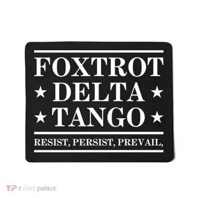 Foxtrot Delta Tango Mousepad