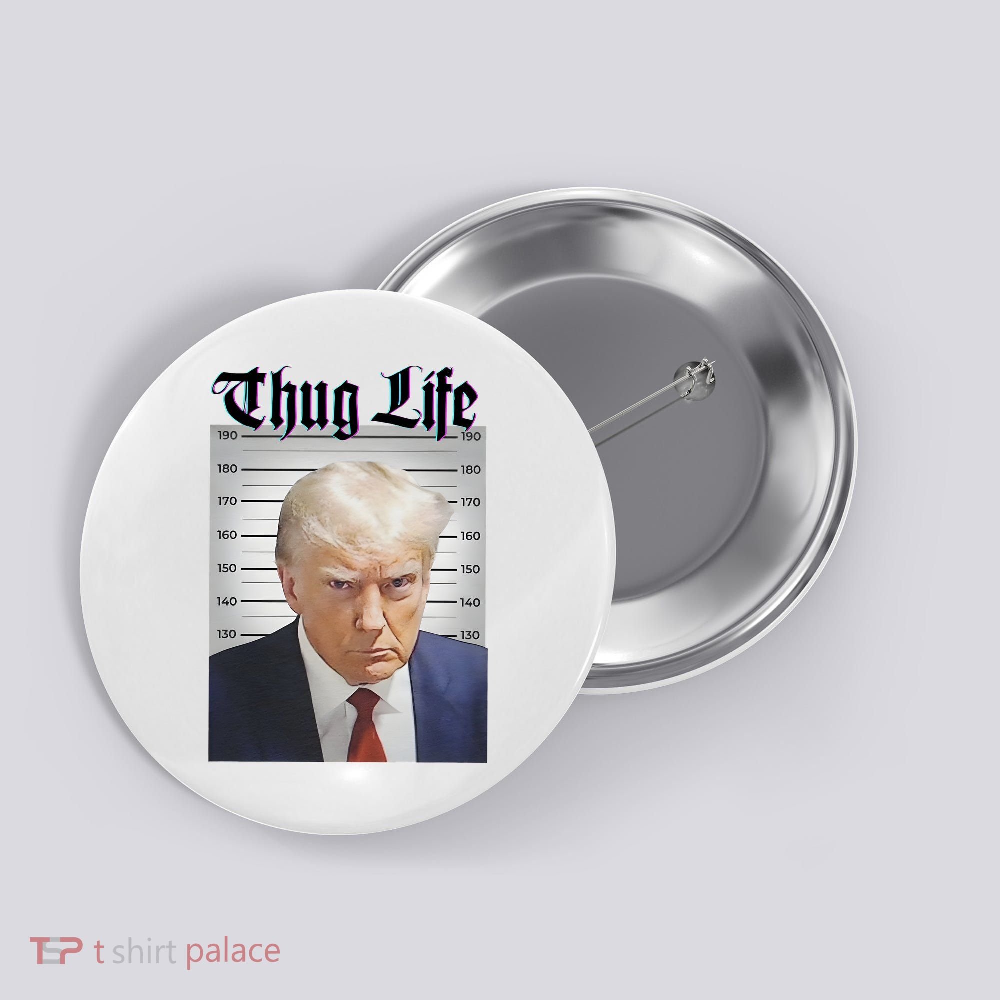 Funny Donald Trump Thug Life Squad Team Button