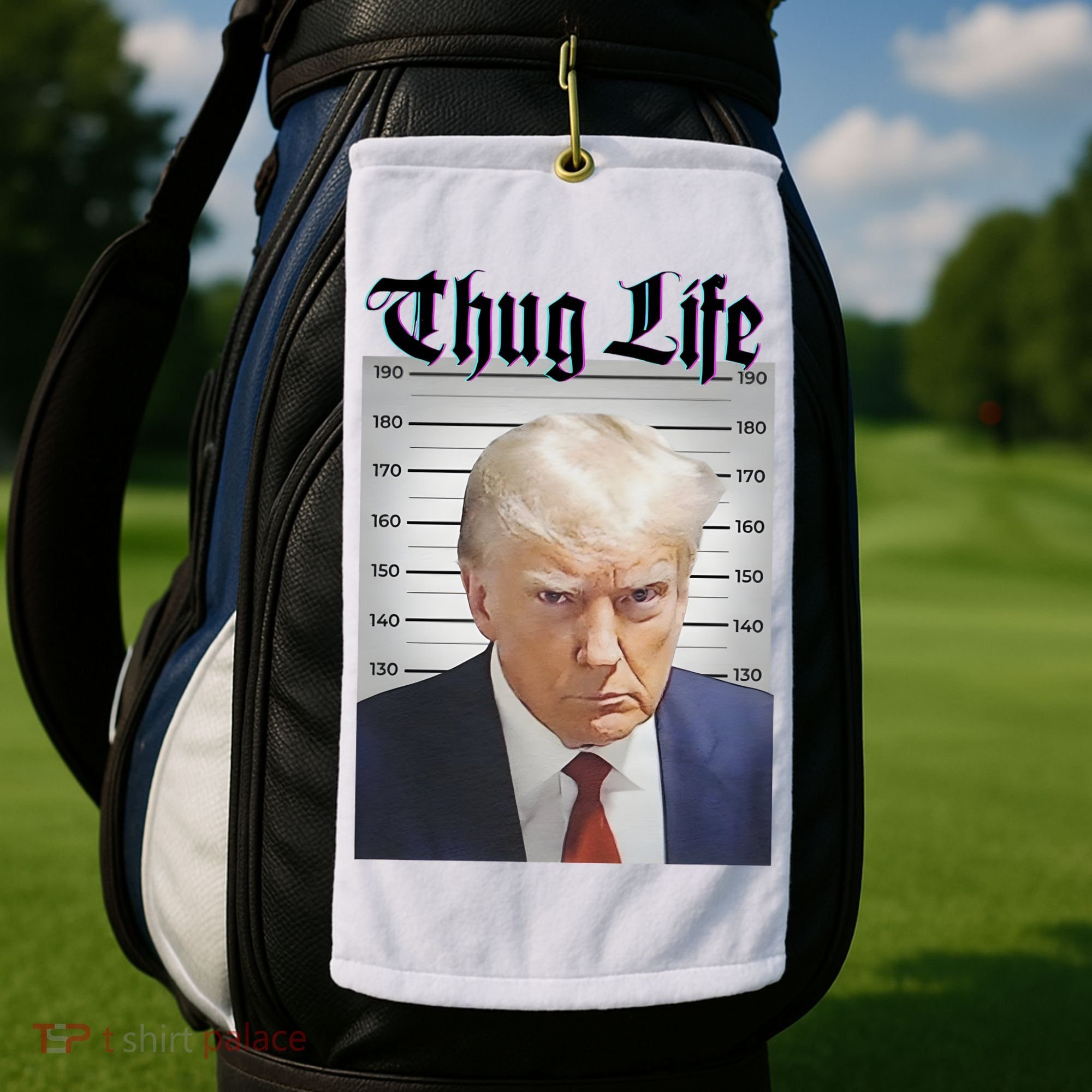 Funny Donald Trump Thug Life Squad Team Golf Towel