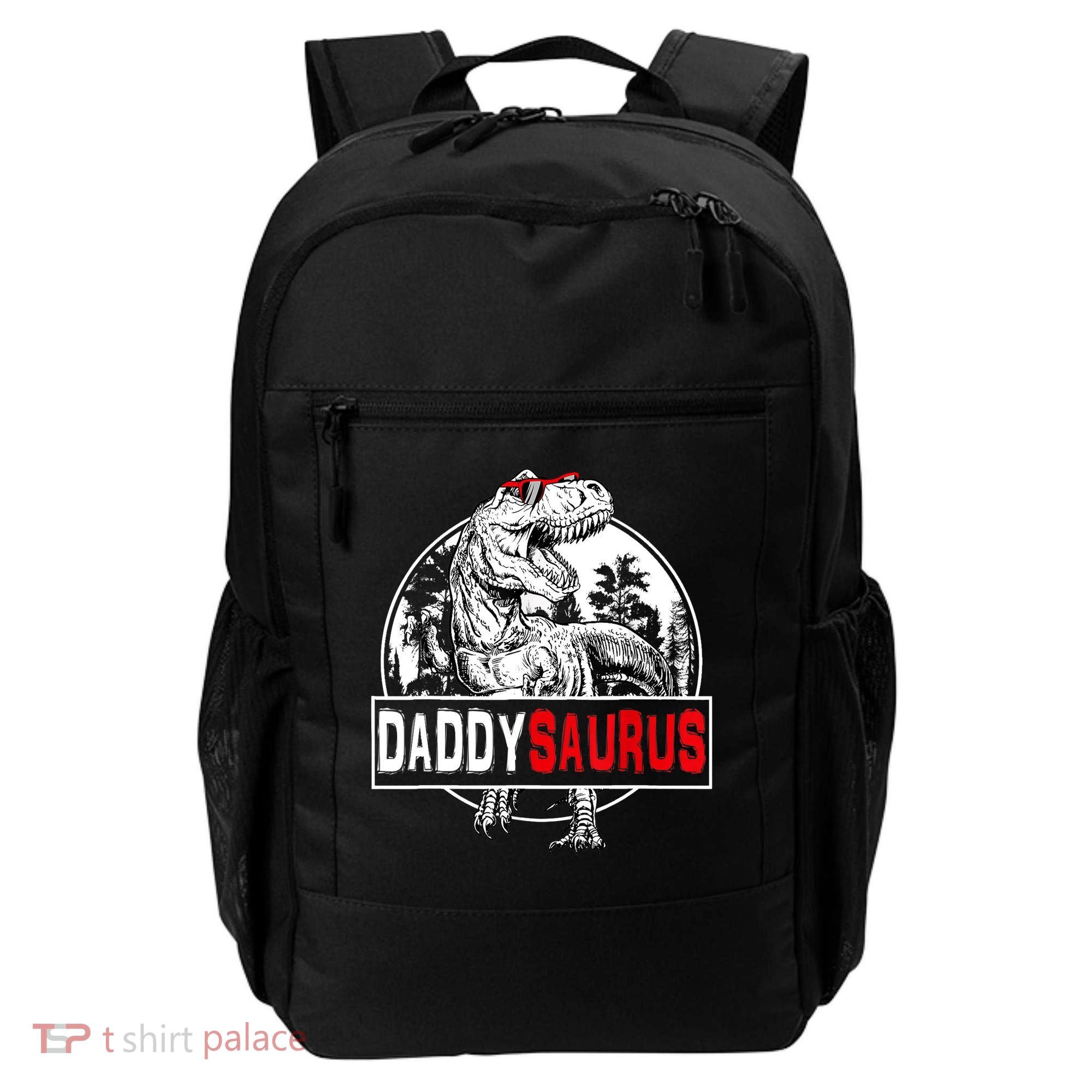 Funny Daddysaurus T Rex Gift Dinosaur Funny DaddySaurus Family Matching Gift Backpack