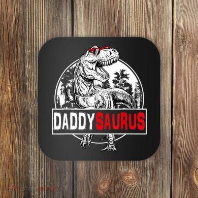 Funny Daddysaurus T Rex Gift Dinosaur Funny DaddySaurus Family Matching Gift Coaster
