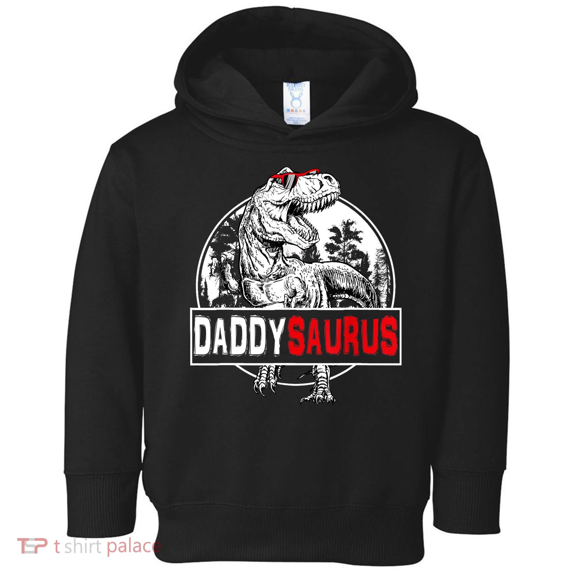 Funny Daddysaurus T Rex Gift Dinosaur Funny DaddySaurus Family Matching Gift Toddler Hoodie