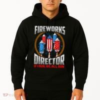 Firework Director Technician I Run You Run 4th Of July Hoodie thumb 2