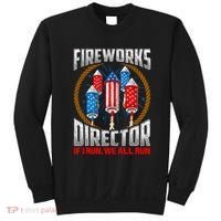 Firework Director Technician I Run You Run 4th Of July Sweatshirt thumb 0