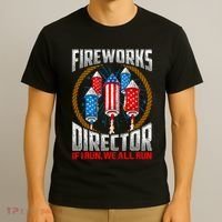 Firework Director Technician I Run You Run 4th Of July T-Shirt thumb 3