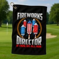 Firework Director Technician I Run You Run 4th Of July Golf Towel thumb 1