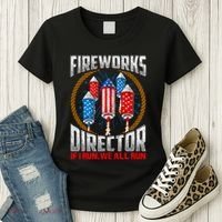 Firework Director Technician I Run You Run 4th Of July Women's T-Shirt thumb 3