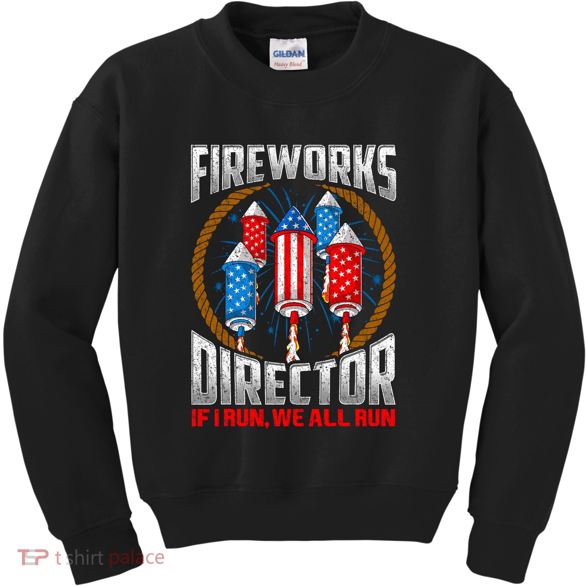 Firework Director Technician I Run You Run 4th Of July Kids Sweatshirt
