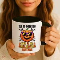 Funny Due To Inflation This Is My Halloween Costume Coffee Mug thumb 3