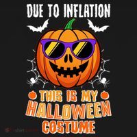 Funny Due To Inflation This Is My Halloween Costume Ornament thumb 1