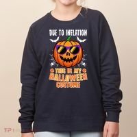 Funny Due To Inflation This Is My Halloween Costume Women's Sweatshirt thumb 0