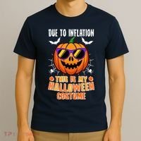 Funny Due To Inflation This Is My Halloween Costume T-Shirt thumb 3