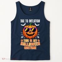 Funny Due To Inflation This Is My Halloween Costume Tank Top thumb 2