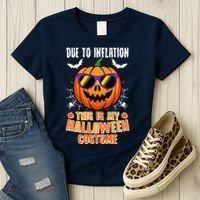 Funny Due To Inflation This Is My Halloween Costume Women's T-Shirt thumb 3
