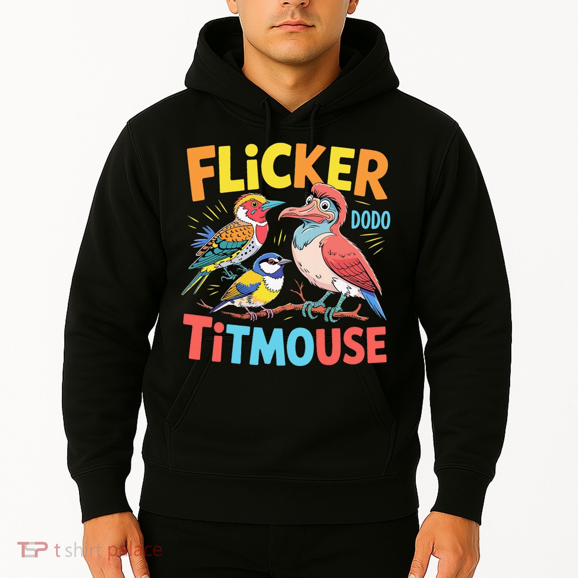 Flicker Dodo Titmouse Bird Lover Nature Lover Hoodie