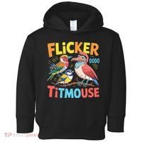 Flicker Dodo Titmouse Bird Lover Nature Lover Toddler Hoodie thumb 0