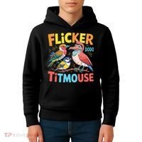 Flicker Dodo Titmouse Bird Lover Nature Lover Kids Hoodie thumb 4