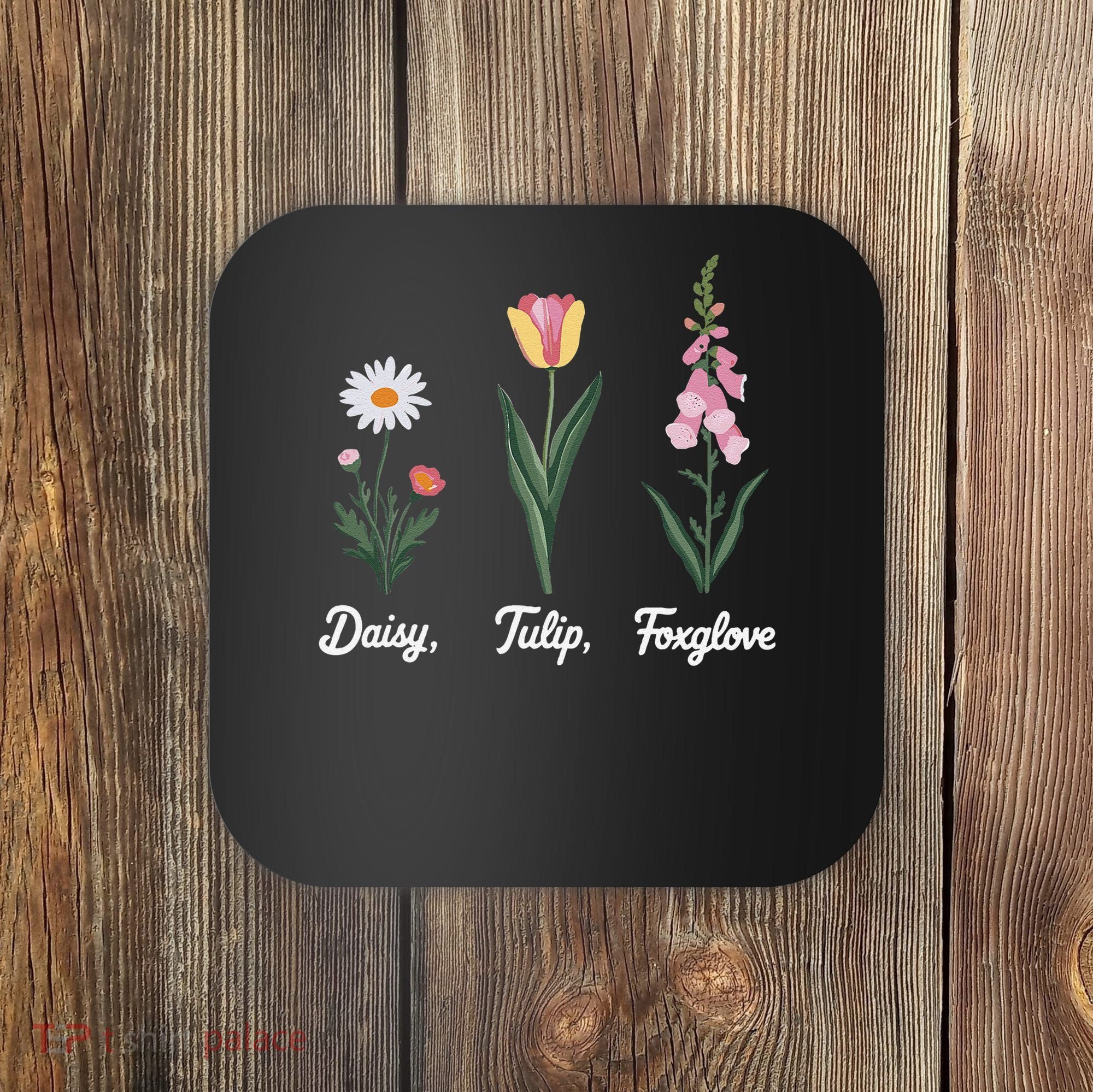 Foxglove Daisy Tulip Floral Floral Plant Coaster