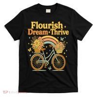 Flourish Dream Thrive Floral Bike Subtle 8647 Trump Resist  T-Shirt thumb 0
