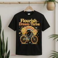 Flourish Dream Thrive Floral Bike Subtle 8647 Trump Resist  T-Shirt thumb 2