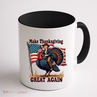 Funny Donald Trump Make Thanksgiving Turkeys Great Again Gift Coffee Mug thumb 1