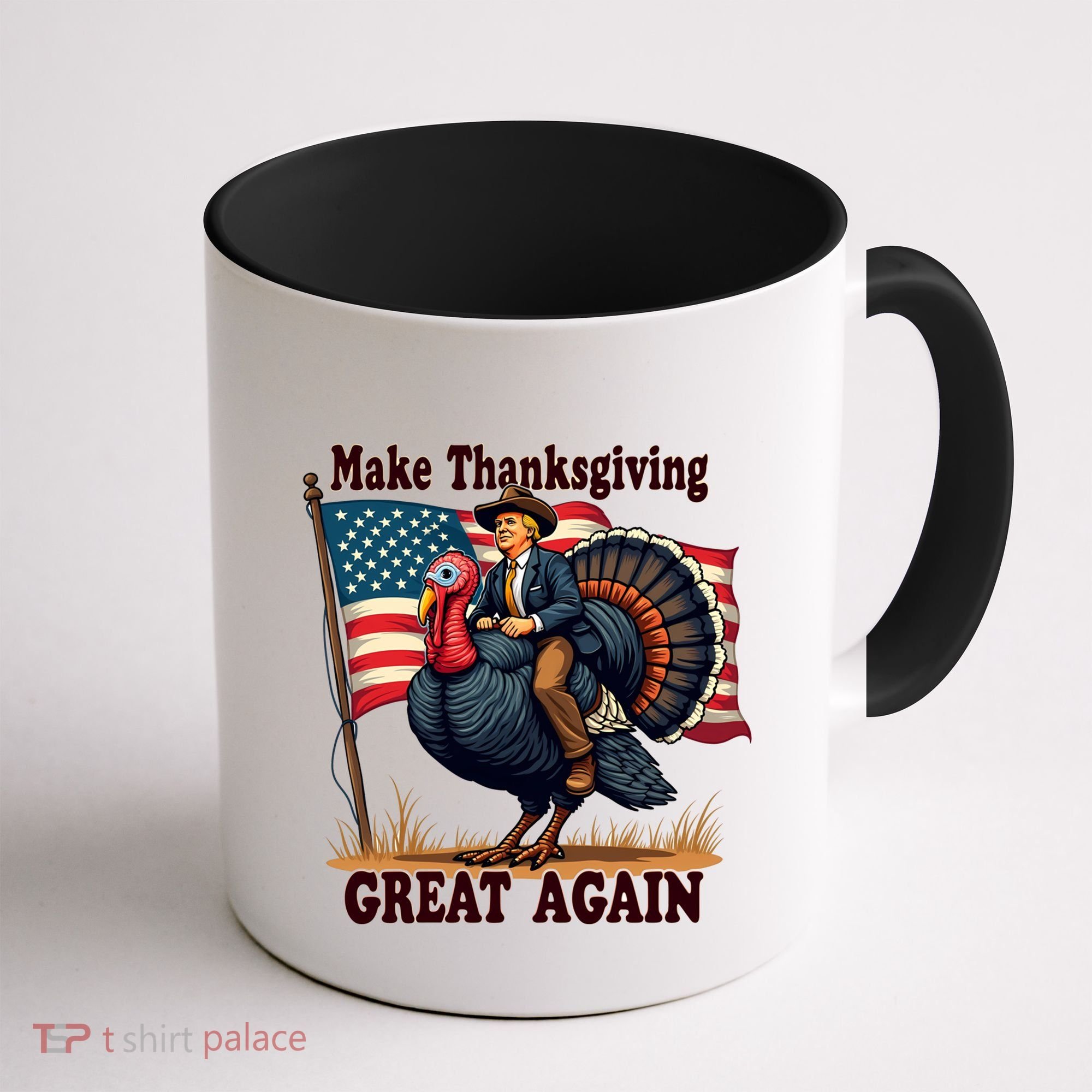Funny Donald Trump Make Thanksgiving Turkeys Great Again Gift Coffee Mug