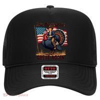 Funny Donald Trump Make Thanksgiving Turkeys Great Again Gift Hat thumb 0
