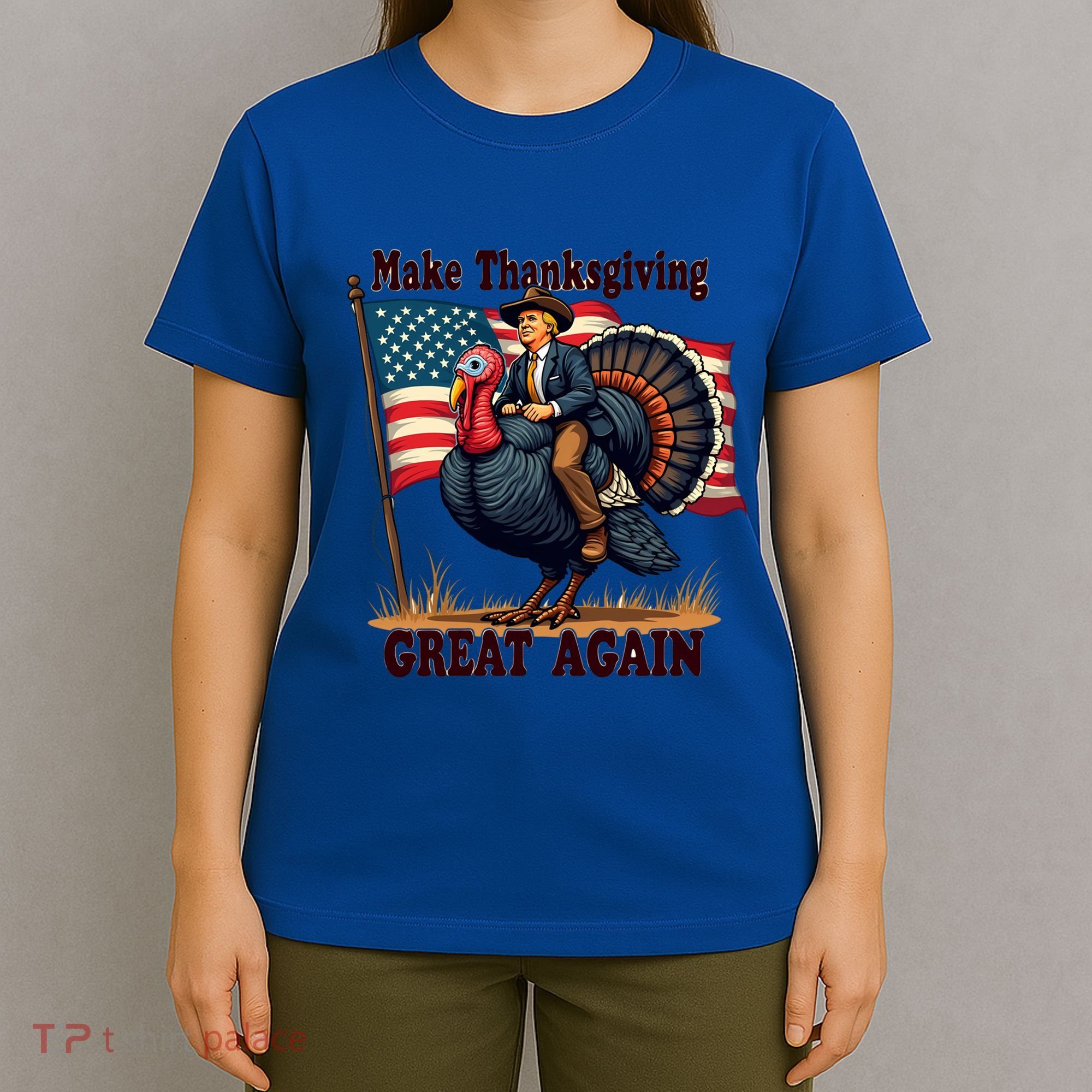 Funny Donald Trump Make Thanksgiving Turkeys Great Again Gift T-Shirt