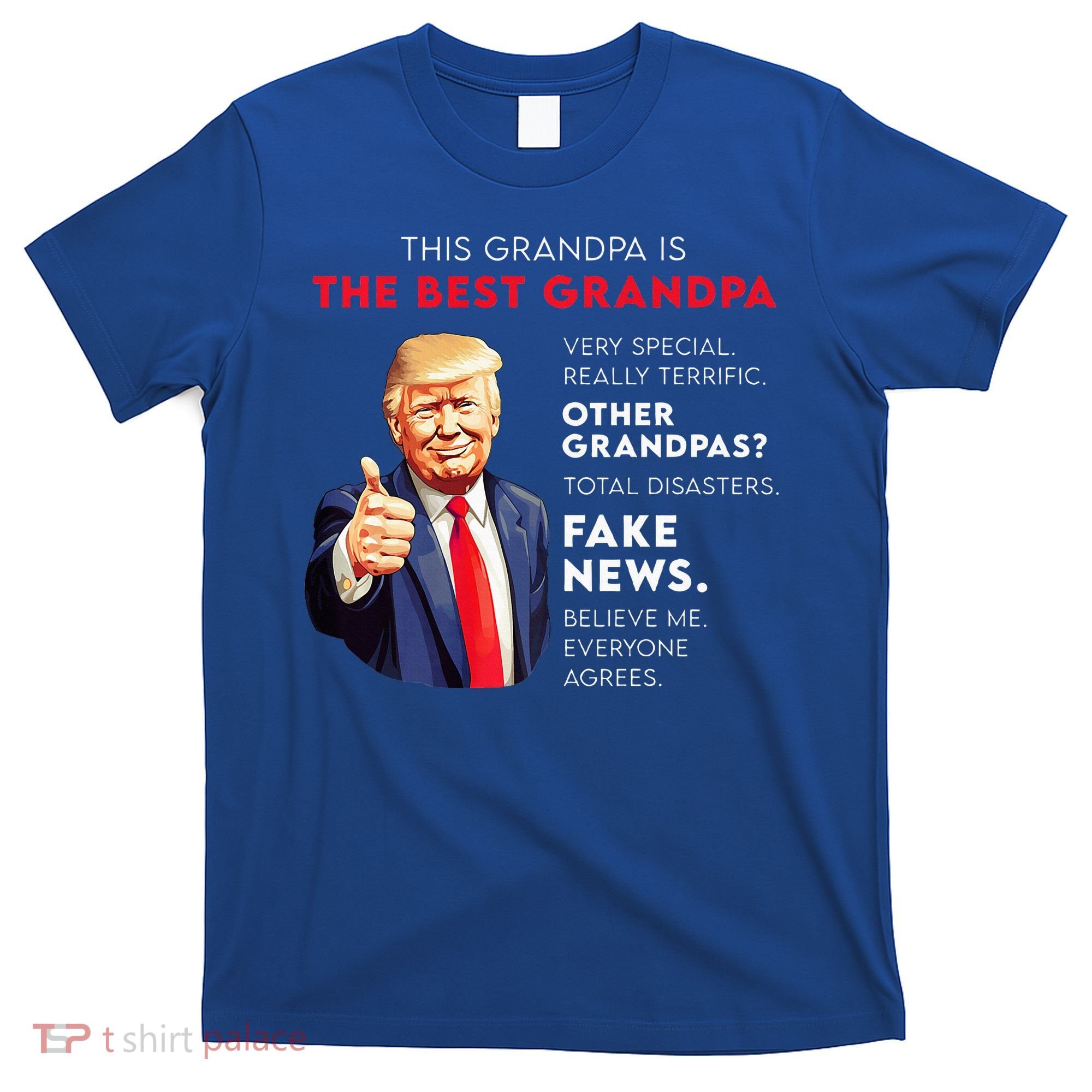 Funny Donald Trump Quote For Conservative Grandpa T-Shirt