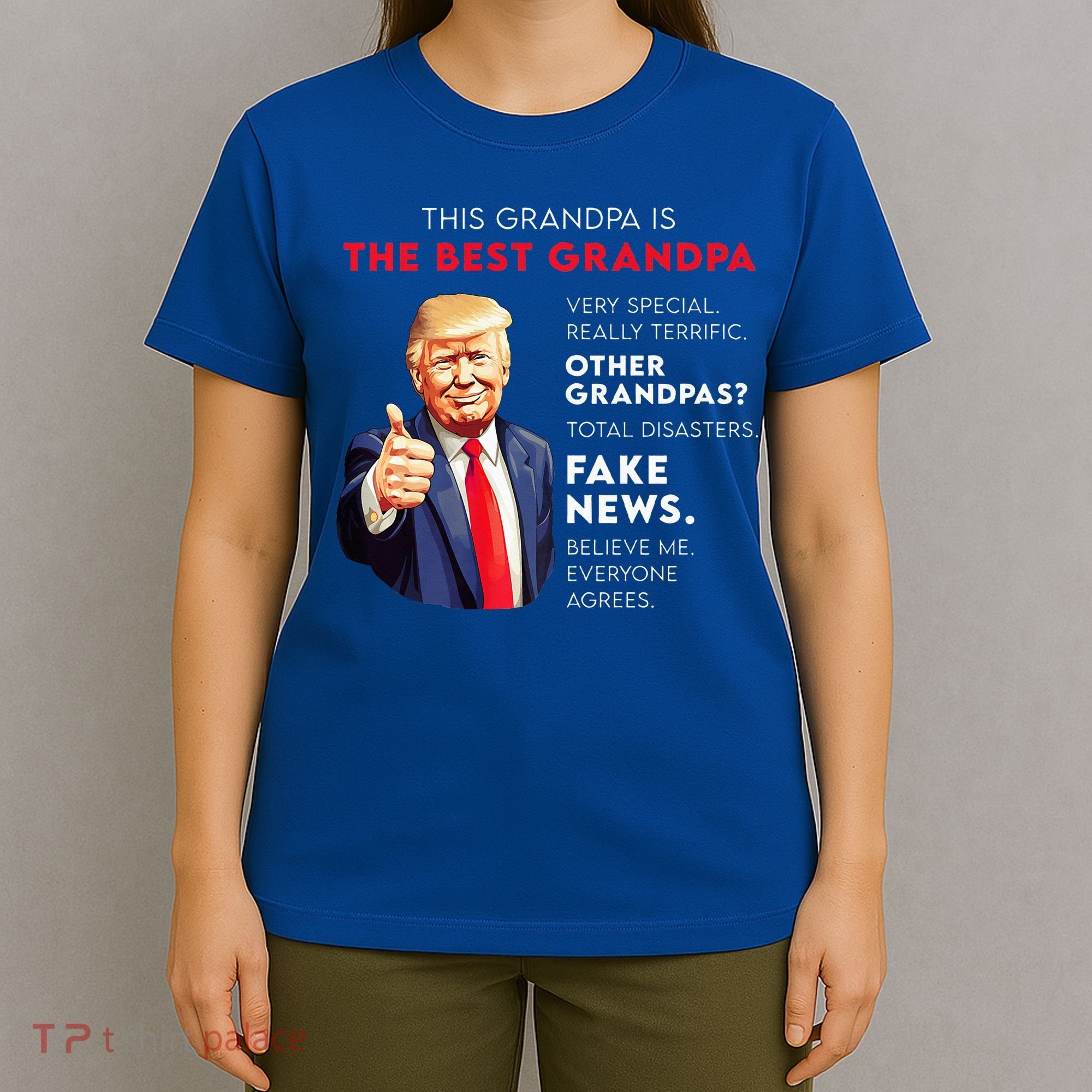 Funny Donald Trump Quote For Conservative Grandpa T-Shirt