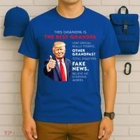 Funny Donald Trump Quote For Conservative Grandpa T-Shirt thumb 6