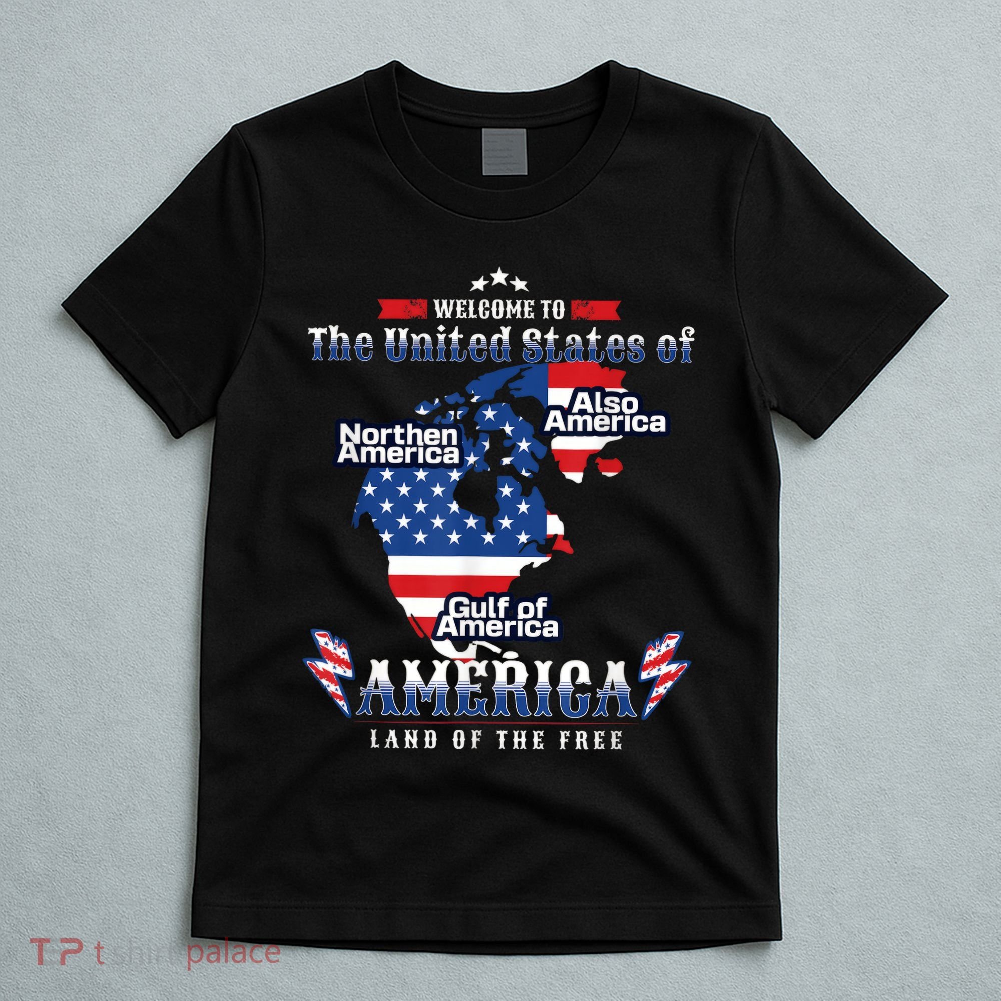 Funny Donald Trump American Flag Canada Greenland Gulf Map T-Shirt