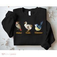 Flicker Dodo Titmouse Funny Bird Clever Birdwatcher Humor  Sweatshirt thumb 2