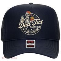 Funny Dad Tax Making Sure It's Not Poison Skeleton Hat thumb 0