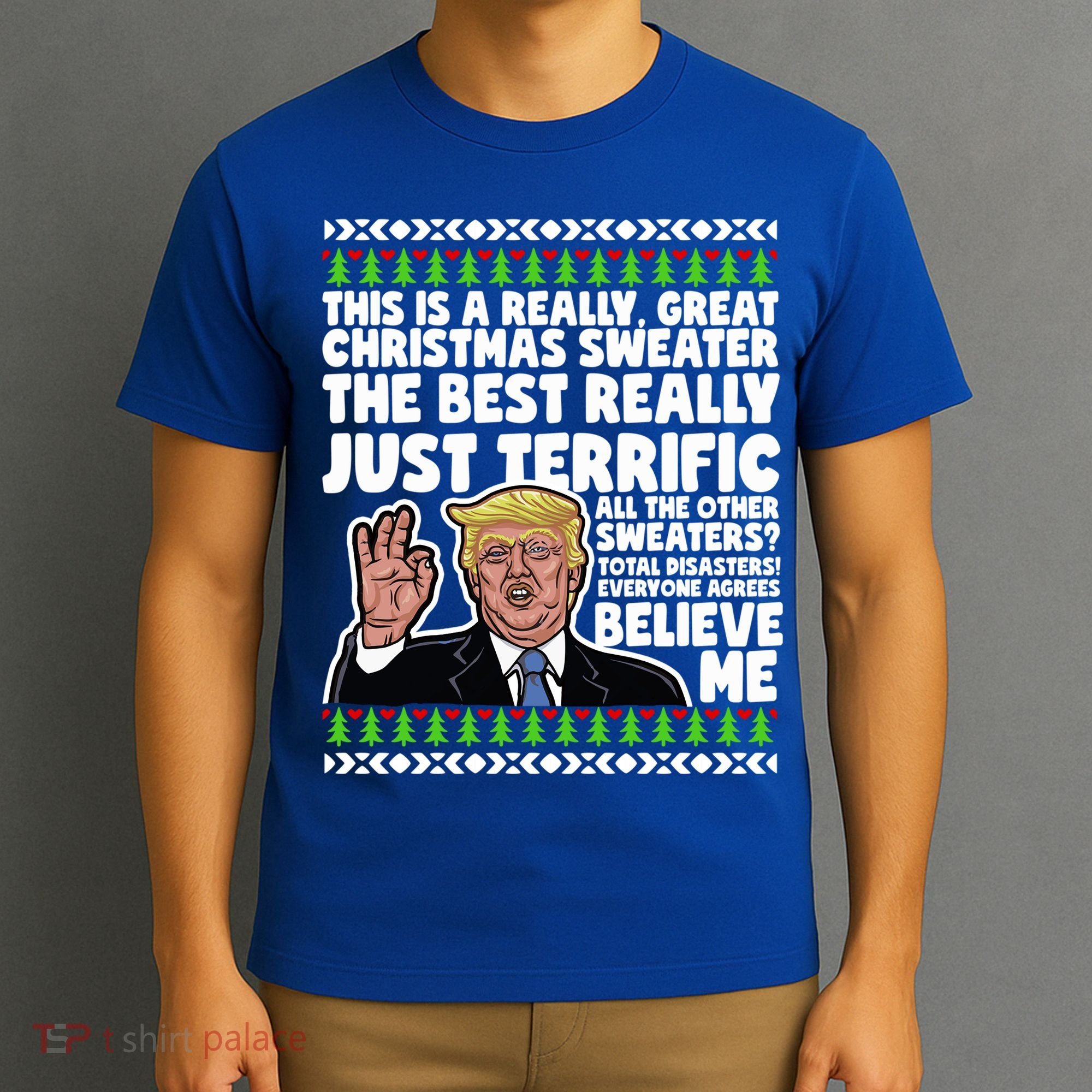 Funny Donald Trump Ugly Christmas Sweater Parody Speech Great Gift T-Shirt