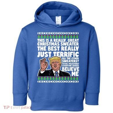 Funny Donald Trump Ugly Christmas Sweater Parody Speech Great Gift Toddler Hoodie