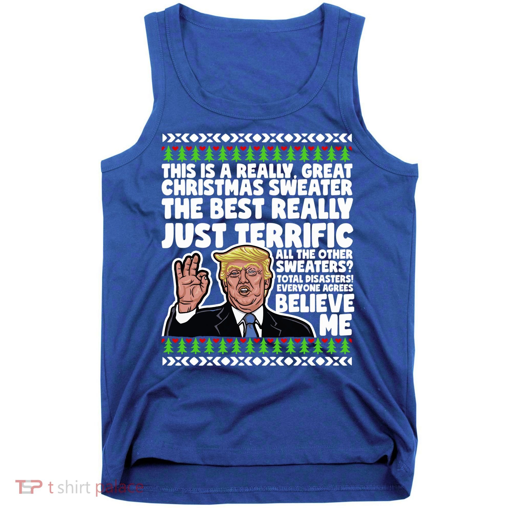 Funny Donald Trump Ugly Christmas Sweater Parody Speech Great Gift Tank Top