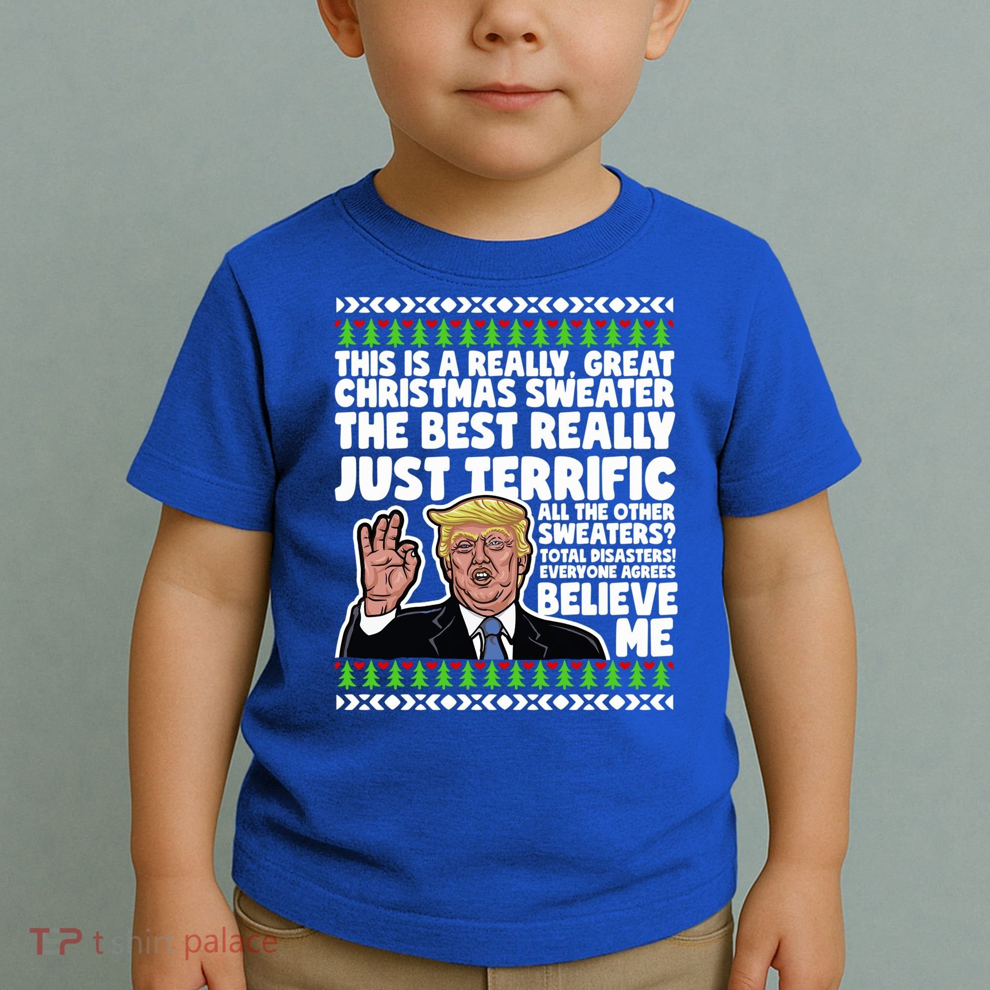Funny Donald Trump Ugly Christmas Sweater Parody Speech Great Gift Toddler T-Shirt