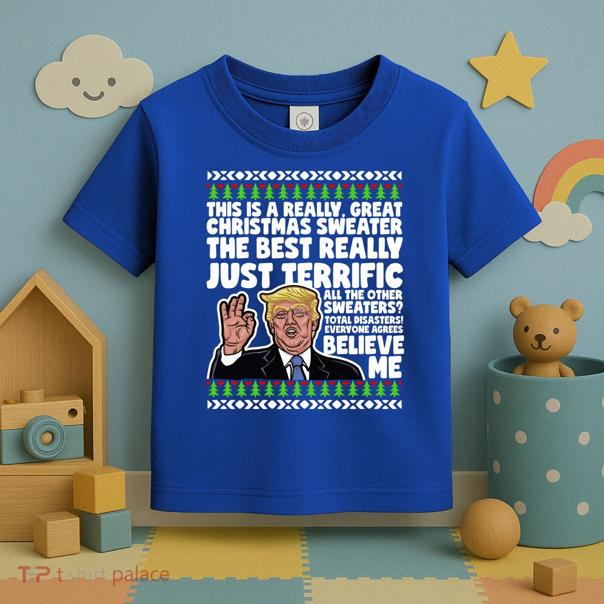 Funny Donald Trump Ugly Christmas Sweater Parody Speech Great Gift Toddler T-Shirt
