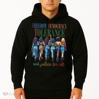 Freedom Democracy Tolerance And Justice For All Hands Off Hoodie thumb 2