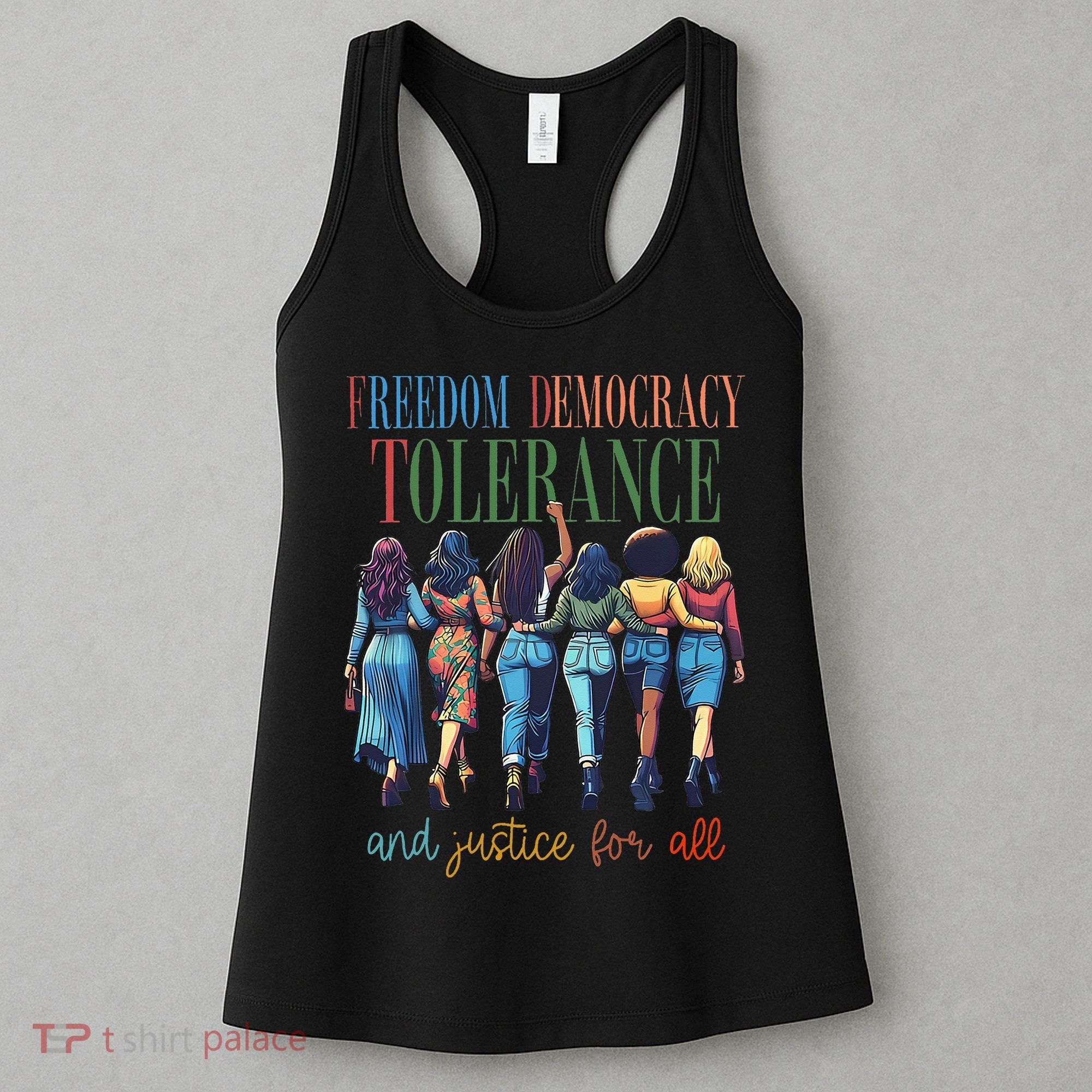 Freedom Democracy Tolerance And Justice For All Hands Off Women's Tank Top