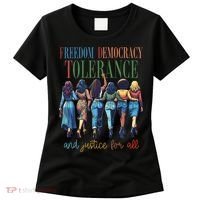 Freedom Democracy Tolerance And Justice For All Hands Off Women's T-Shirt thumb 0