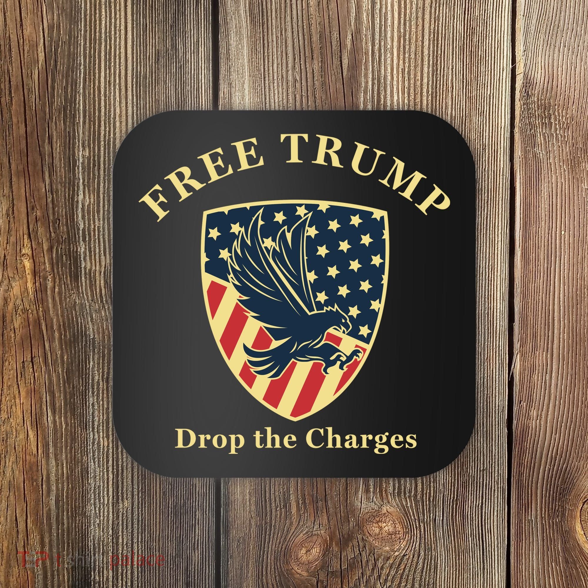 Free Donald Trump MAGA Conservative Coaster