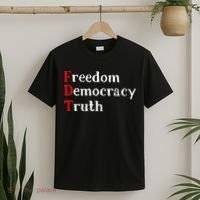 Freedom Democracy & Truth Foxtrots Deltas Tangos Resist T-Shirt thumb 2