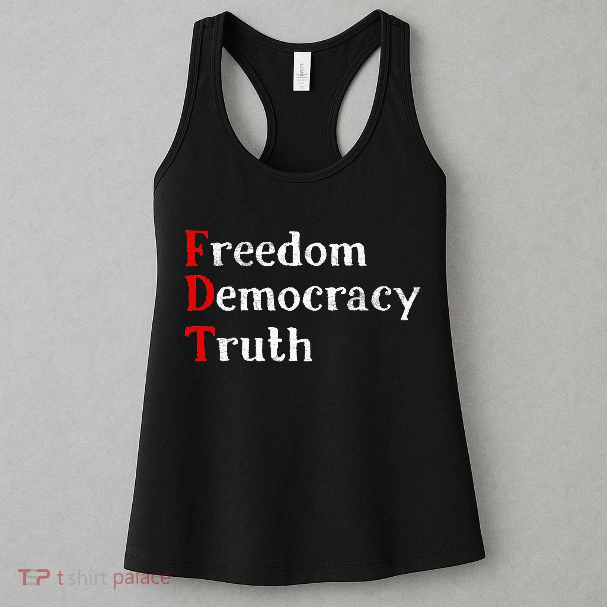Freedom Democracy & Truth Foxtrots Deltas Tangos Resist Women's Tank Top