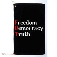 Freedom Democracy & Truth Foxtrots Deltas Tangos Resist Golf Towel thumb 0