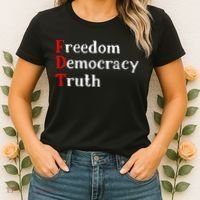 Freedom Democracy & Truth Foxtrots Deltas Tangos Resist Women's T-Shirt thumb 2